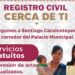 Acercará Registro Civil servicios en las comunidades en días inhábiles