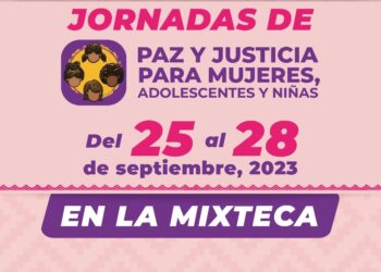 La Jornada de Paz y Justicia para mujeres, adolescentes y niñas llegará a la región de la Mixteca