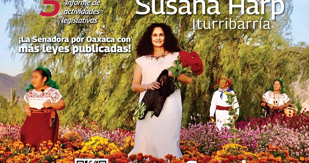 Susana Harp, Senadora por el Estado de Oaxaca presenta informe de actividades